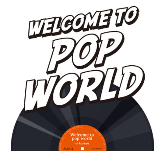 WELCOME TO NEW POP WORLD